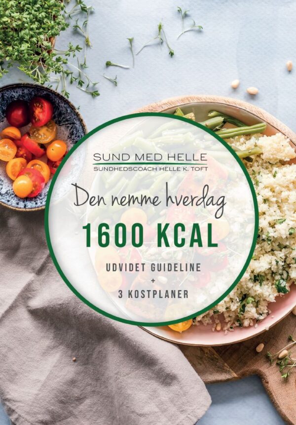 1600 kcal - Den nemme hverdag kostplaner